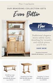 Buy on pier 1 online. Heard The Latest Bradding Is Even Better Pier 1 Email Archive