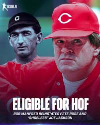 BREAKING: Pete Rose and “Shoeless” Joe Jackson are now eligible for the  Hall of Fame 👀