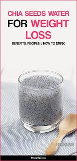 Above all, chia seeds are good for weight loss, as they're pretty rich in dietary fiber. Pin On Weight Loss Tips