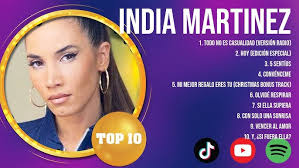The Best Latin Songs Playlist of India Martinez ~ Greatest Hits Of Full  Album