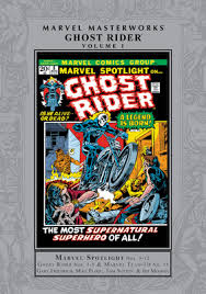 Dan ketch becomes the new ghost rider. Marvel Masterworks Ghost Rider Vol 1 By Gary Friedrich