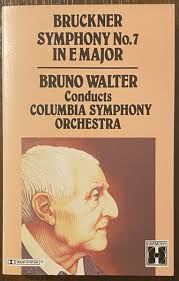 Bruno Walter . Anton Bruckner . Columbia Symphony Orchestra . New York  Philharmonic