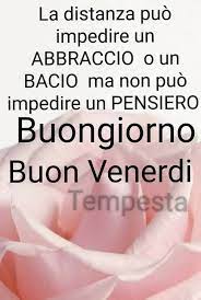 Belle Immagini Buon Venerdi Con Frasi 6 Buongiorno Venerdi Buongiorno Venerdi