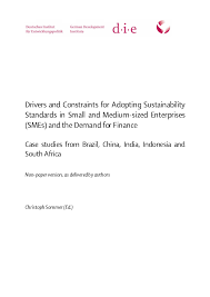 Lihat harga honda cbr250rr 2021, spesifikasi, fitur, warna, konsumsi bbm, review redaksi oto. Pdf Drivers And Constraints For Adopting Sustainability Standards In Small And Medium Sized Enterprises Smes And The Demand For Finance Marcelo Nunes Academia Edu