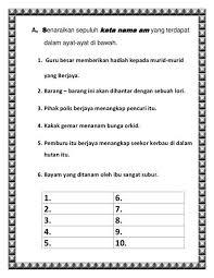 Abang saya juga bersekolah di sekolah yang sama dalam. Latihan Kata Nama Am Dan Khas Tahun 1 Pdf In 2021 Malay Language School Kids Activities Kindergarten Reading Worksheets