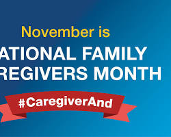 National Family Caregivers Month