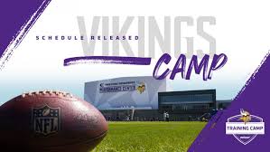 Vikings 2019 Verizon Vikings Training Camp Schedule
