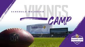 vikings 2019 verizon vikings training camp schedule