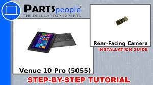 Execute smart manager, click camera to enable both front and back camera. Dell Venue 10 Pro 5055 Rear Facing Camera Removal And Installation