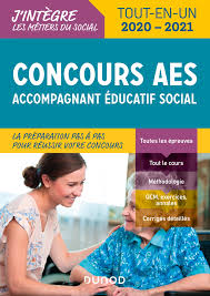 Télécharger plus de 1000 exemples de lettres de motivation ✅ simple, rapide et surtout gratuites ⭐ cliquez ici >>>. Concours Aes Accompagnant Educatif Social 2020 2021 Livre Et Ebook Tout En Un De Frederic Perrier Dunod