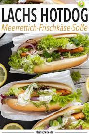 Lachs Hotdog Mit Meerrettich Frischkase Sosse Meinestube Rezept Lebensmittel Essen Rezepte Lachs