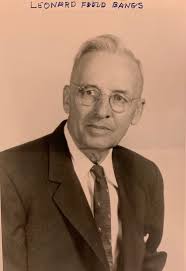 Leonard Field Bangs (1892-1985)
