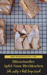 Blitzschneller Apfel Nuss Blechkuchen Wiewowasistgut Com Rezept Blechkuchen Rezepte Lebensmittel Essen
