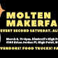 Molten Makerfaire - Second Saturday - March 2025 - Eventeny