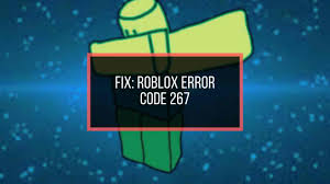 Jun 26, 2021 · but its reach is still limited. Roblox Error Code 267 The Simplest Fix 2021