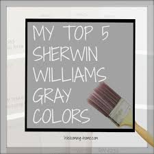 Check spelling or type a new query. My Top 5 Sherwin Williams Gray Colors Welcoming Home