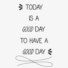 Jun 21, 2021 · gemini, libra and sagittarius sign students are likely to get good results today in their projects, exams or other endeavours. Today Is A Good Day To Have A Good Day Tasse Udecide