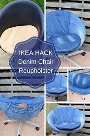 How To Upcycle A Skruvsta Chair An Ikea Hack Denim Chair Upcycle Chair Denim Furniture