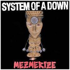 Mezmerize is the fourth studio album by system of a down and the first half of the mezmerize/hypnotize double album. Mezmerize Studio Album By System Of A Down Best Ever Albums