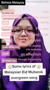 1 maafkan daku kerana tak dapat bersama mu sayang di hari raya hari yang bahagia kerana tugas pada negara dan semoga kekal sejahtera. Sharing Some Lyrics From A Popular Eid Mubarak Song In Malaysia Bahasamalaysia Bahasa Malaysia Learnontiktok Tiktokguru Language Learning Eid