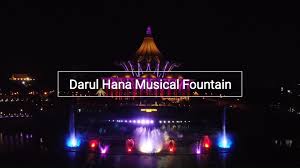 The darul hana musical fountain was launched with great fanfare last sunday night. Insight Special Edition 2 Darul Hana Musical Fountain Facebook