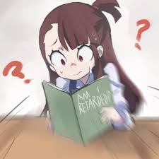 Is Akko Retarded Little Witch Academia Anime Expressions Anime Meme Face Anime