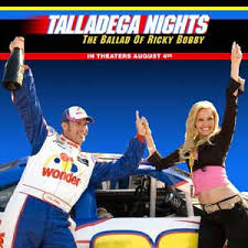 His biggest source of pride is his vanity. Talladega Nights The Ballad Of Ricky Bobby Soundtrack List Tracklist Talladega Nights The Ballad Of Ricky Bobby Movie 2006