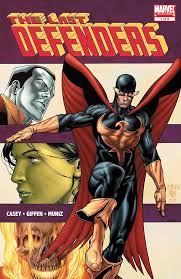 The Last Defenders (2008) #1 (of 6) See more