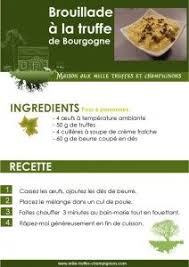 Truffes De Bourgogne La Maison De La Truffe De Bourgogne Et Champignons Brouillade Aux Truffes Truffe Brouillade