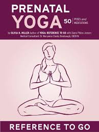 Prenatal Yoga Reference To Go Ebook In 2020 Prenatal Yoga Prenatal Yoga Books