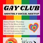 To the Moon & Back Monthly Gay Club Meetup