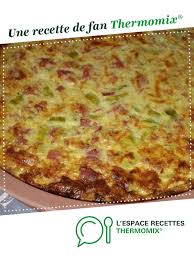 Quiche Sans Pate Courgettes Jambon Recette Quiche Sans Pate Courgette Recette Meilleures Recettes Thermomix