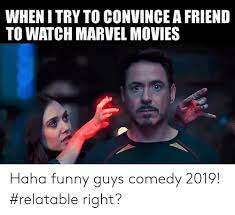 Dc movies are boring, awful, and hardly ever actually funny.well not shazam. When I Try To Convince A Friend To Watch Marvel Movies Haha Funny Guys Comedy 2019 Relatable Right Funny Meme On Me Me