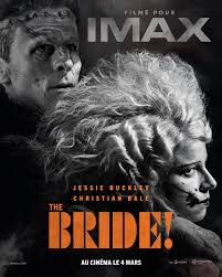 Les mortes ont des choses &agrave; dire. Vivez The Bride! en IMAX le 4 mars.  #Film&eacute;pourIMAX