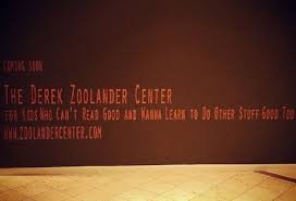 Brewers Closer John Axford Is A Big Fan Of The Derek Zoolander Center For Kids Who Can T Read Good And Wanna Learn To Do Other Stu Zoolander The Funny Reading