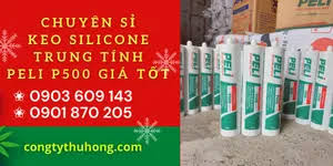 Chuyên sỉ keo silicone trung tính Peli P500 giá tốt