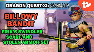 Dq11 How To Get Erik S Swindler Scarf Stolen Set Dragon Quest Xi Youtube
