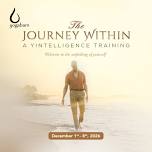 The Journey Within : A Yintelligence Training