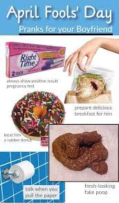 Best april fools day pranks for boyfriend. 10 Super Fun April Fools Day Prank Ideas April Fools Pranks Funny Pranks For Boyfriend
