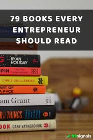 79 Books Every Entrepreneur Should Read In 2020 Entrepreneur Books Business Books Worth Reading Business Books