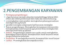 Maybe you would like to learn more about one of these? 2 Pengembangan Karyawan Http Www Slideshare Net Alwarisreds Sistem