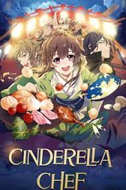 萌妻食神 / meng qi shi shen broadcast website: Cinderella Chef Manga Mangakakalot Com