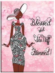 Encouragement african american wednesday blessings gif. Blessed And Sho Nuff Favored Magnet It S A Black Thang Com