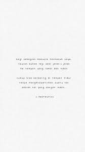 Pin Oleh Khofifah Indah Di Random Quotes Kutipan Terbaik Kutipan Inspiratif Kutipan Lucu