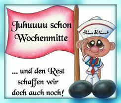 Mittwoch Mittwoch Spruche Guten Morgen Mittwoch Tagesgruss