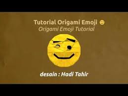Origami Wink Face Emoji Hadi Tahir Youtube Origami Emoji Origami Tutorial