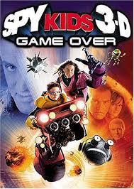 Spy Kids 3 D Game Over Spy Kids 3 Spy Kids Spy Kids 3d