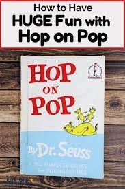 I am getting the itch. How To Have Huge Fun With Hop On Pop Rock Your Homeschool