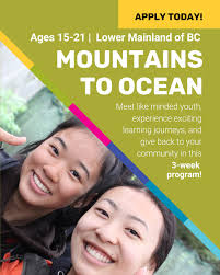 Attention: Teachers, parents, and youth in the Lower Mainland! Mountains to  Ocean is officially back! Mountains to Ocean is a 3-week immersive program  for youth aged 15–21 that explores the deep connections