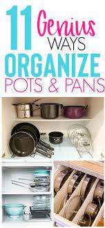 Install a towel bar inside a kitchen cabinet or behind a pantry door as one of many pot lid organization ideas. 11 Genius Ways To Organize Pots Pans Organization Obsessed